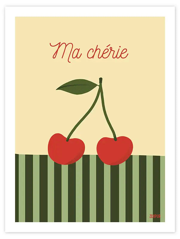 "Ma chérie” cherry poster